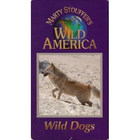 Marty Stouffer’s Wild America: Wild Dogs (VHS)