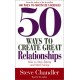 50 Ways to Create Great Relationships (Audio Cassette)