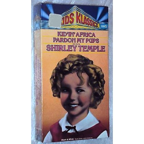 Kid’In’ Africa: Pardon My Pups – Shirley Temple (VHS)