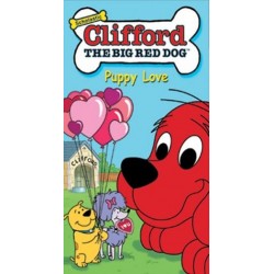 Clifford The Big Red Dog: Puppy Love (VHS)