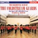 Marches I British - The Coldstream Guards (Audio CD)