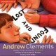 Lost and Found: Andrew Clements (Audiobook CD)