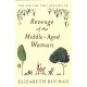 Revenge of the Middle-Aged Woman: A Novel - Paperback