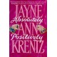 Absolutely, Positively - Hardcover