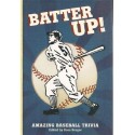 Batter Up!: Amazing Baseball Trivia - Hardcover