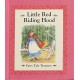 Little Red Riding Hood: Fairy Tale Treasury - Hardcover