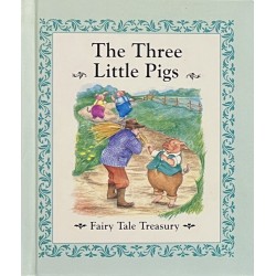 The Three Little Pigs: Fairy Tale Treasury - Hardcover
