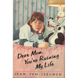 Dear Mom, You're Ruining My Life - Paperback