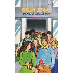 High Jinks The Kids at Lincoln High - Paperback