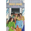 High Jinks The Kids at Lincoln High - Paperback