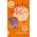 Mates, Dates, and Sole Survivors - Paperback