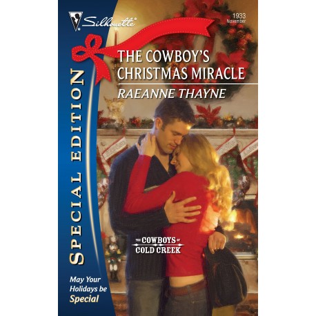 The Cowboy's Christmas Miracle: The Cowboys of Cold Creek - Paperback