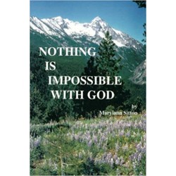 Nothing Is Impossible With God - Paperback