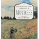A Special Collection in Praise of Mothers - Hardcover
