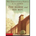The Horse and His Boy: Chronicles of Narnia - Paperback