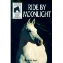 Ride by Moonlight - Paperback