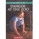 Danger at the Zoo: A Kit Mystery - Paperback