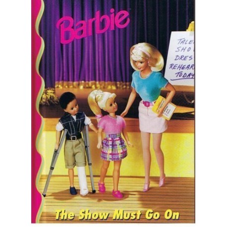 Barbie: The Show Must Go On - Hardcover
