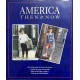 America Then and Now - Hardcover