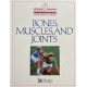 Bones, Muscles, and Joints - Hardcover