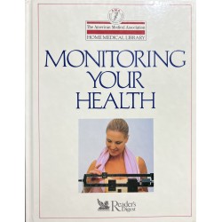 Monitoring Your Health - Hardcover