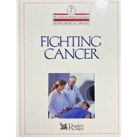 Fighting Cancer - Hardcover