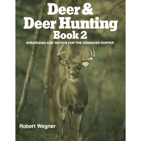 Deer and Deer Hunting: Book2 - Hardcover