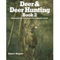 Deer and Deer Hunting: Book2 - Hardcover